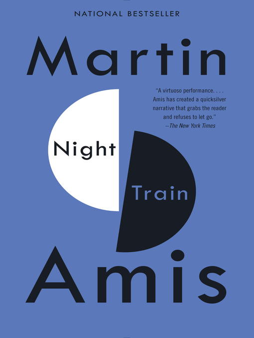 Title details for Night Train by Martin Amis - Wait list